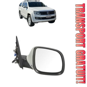 Oglinda Dreapta Volkswagen AMAROK Platform/Chassis (S1B, S6B, S7B) din 2011 - 2022, Auto, Reglaj electric, Completa