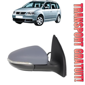 Oglinda Dreapta Volkswagen TOURAN Box Body/MPV (1T1, 1T2) din 2003 - 2010, Auto, Reglaj electric, Completa