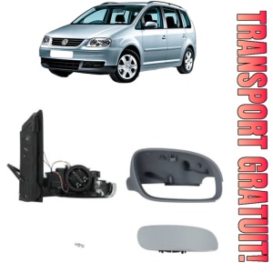 Oglinda Dreapta Volkswagen TOURAN Box Body/MPV (1T1, 1T2) din 2003 - 2010, Auto, Reglaj electric, Completa