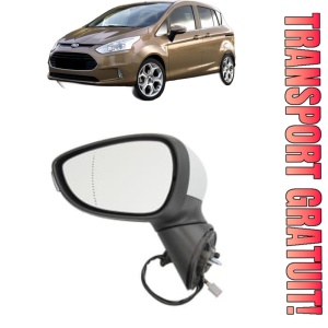 Oglinda Stanga FORD B-MAX (JK) din 2012 - 2016, Auto, Reglaj electric, Completa