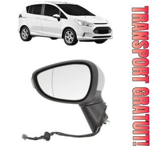 Oglinda Stanga FORD B-MAX Van (JK) din 2012 - 2015, Auto, Reglaj electric, Completa