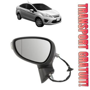 Oglinda Stanga FORD FIESTA Saloon din 2002 - 2017, Auto, Reglaj electric, Completa