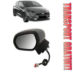 Oglinda Stanga FORD FIESTA VII (HJ, HF) din 2017 - 2022, Auto, Reglaj electric, Completa