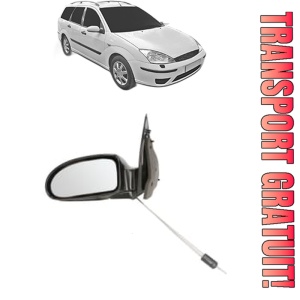 Oglinda Stanga FORD FOCUS I Estate Van (DNW) din 1998 - 2005, Auto, Reglaj mecanic, Completa