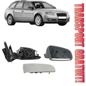 Oglinda Dreapta AUDI A4 B7 Avant (8ED) din 2004 - 2008, Auto, Reglaj electric, Completa