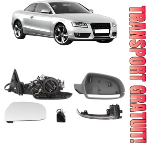Oglinda Dreapta AUDI A5 (8T3) din 2007 - 2017, Auto, Reglaj electric, Completa
