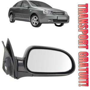 Oglinda Dreapta CHEVROLET LACETTI (J200) din 2005 - 2013, Auto, Reglaj electric, Completa