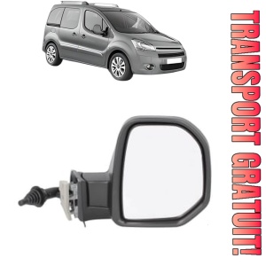 Oglinda Dreapta CITROEN BERLINGO MULTISPACE (B9) din 2008 - 2021, Auto, Reglaj mecanic, Completa