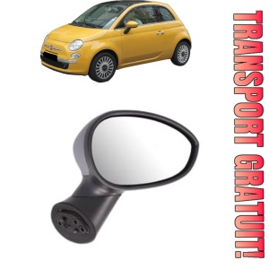 Oglinda Dreapta FIAT 500 C (312_) din 2009 - 2020, Auto, Reglaj electric, Completa