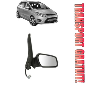 Oglinda Dreapta FORD C-MAX II (DXA/CB7, DXA/CEU) din 2010 - 2019, Auto, Reglaj electric, Completa