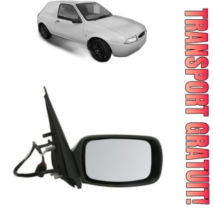 Oglinda Dreapta FORD FIESTA Hatchback Van (JV_) din 1998 - 2003, Auto, Reglaj electric, Completa