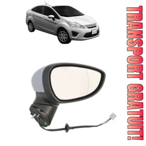 Oglinda Dreapta FORD FIESTA Saloon din 2002 - 2017, Auto, Reglaj electric, Completa