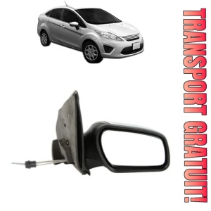 Oglinda Dreapta FORD FIESTA Saloon din 2002 - 2017, Auto, Reglaj mecanic, Completa