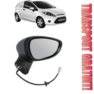 Oglinda Dreapta FORD FIESTA VI Van din 2008 - 2017, Auto, Reglaj electric, Completa