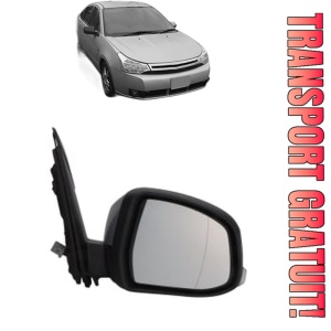 Oglinda Dreapta FORD FOCUS din 1998 - 2021, Auto, Reglaj electric, Completa