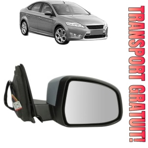 Oglinda Dreapta FORD MONDEO IV Saloon (BA7) din 2007 - 2015, Auto, Reglaj electric, Completa