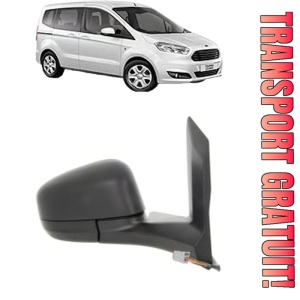 Oglinda Dreapta FORD TOURNEO COURIER B460 MPV din 2014 - 2023, Auto, Reglaj electric, Completa