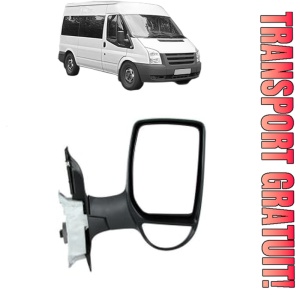 Oglinda Dreapta FORD TRANSIT Bus (FD_ _, FB_ _, FS_ _, FZ_ _, FC_ _) din 2000 - 2014, Auto, Reglaj electric, Completa