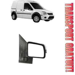 Oglinda Dreapta FORD TRANSIT CONNECT (P65_, P70_, P80_) din 2002 - 2013, Auto, Reglaj electric, Completa