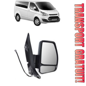 Oglinda Dreapta FORD TRANSIT CUSTOM V362 Bus (F3) din 2012 - 2023, Auto, Reglaj electric, Completa