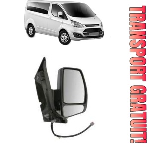 Oglinda Dreapta FORD TRANSIT CUSTOM V362 Bus (F3) din 2012 - 2023, Auto, Reglaj electric, Completa