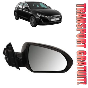 Oglinda Dreapta HYUNDAI i30 (PDE, PD, PDEN) din 2016 - 2021, Auto, Reglaj electric, Completa