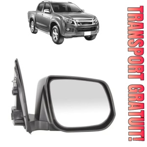 Oglinda Dreapta ISUZU D-MAX II (TFR, TFS) din 2012 - 2022, Auto, Reglaj manual, Completa