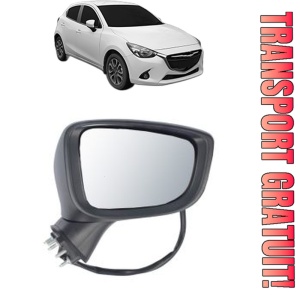 Oglinda Dreapta MAZDA 2 Hatchback (DL, DJ) din 2014 - 2021, Auto, Reglaj electric, Completa