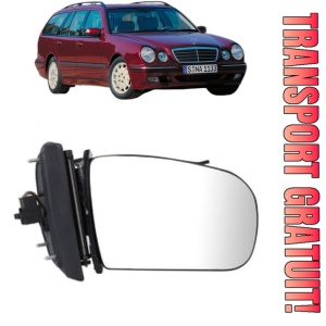 Oglinda Dreapta MERCEDES-BENZ E-CLASS T-Model (S210) din 1996 - 2003, Auto, Reglaj electric, Completa