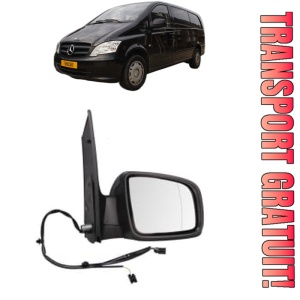 Oglinda Dreapta MERCEDES-BENZ VITO / MIXTO Van (W639) din 2003 - 2014, Auto, Reglaj electric, Completa