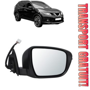 Oglinda Dreapta NISSAN X-TRAIL III (T32_, T32R, T32RR) din 2014 - 2021, Auto, Reglaj electric, Completa