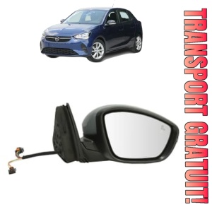 Oglinda Dreapta OPEL CORSA F Hatchback Van din 2019, Auto, Reglaj electric, Completa
