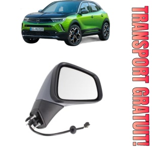 Oglinda Dreapta OPEL MOKKA din 2012 - 2024, Auto, Reglaj electric, Completa