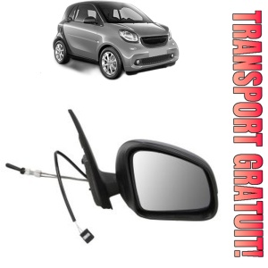Oglinda Dreapta SMART FORTWO Coupe (453) din 2014 - 2017, Auto, Reglaj mecanic, Completa