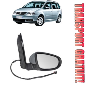 Oglinda Dreapta Volkswagen TOURAN Box Body/MPV (1T3) din 2010 - 2015, Auto, Reglaj electric, Completa