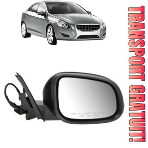 Oglinda Dreapta VOLVO S60 II (134) din 2010 - 2018, Auto, Reglaj electric, Completa