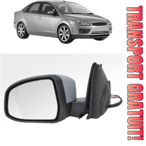 Oglinda Stanga FORD FOCUS II Saloon (DB_, FCH, DH) din 2005 - 2012, Auto, Reglaj electric, Completa