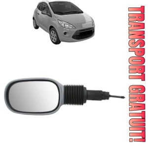 Oglinda Stanga FORD KA din 1996 - 2016, Auto, Reglaj mecanic, Completa