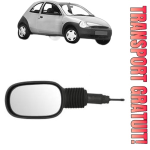 Oglinda Stanga FORD KA (RB_) din 1996 - 2008, Auto, Reglaj mecanic, Completa