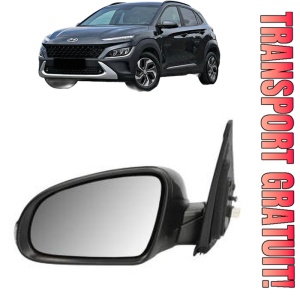 Oglinda Stanga HYUNDAI KONA SUV Van (OS, OSE, OSI) din 2017 - 2019, Auto, Reglaj electric, Completa
