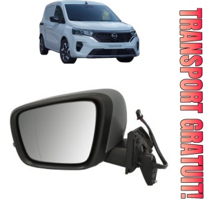 Oglinda Stanga NISSAN TOWNSTAR MPV (XFK) din 2021 - 2022, Auto, Reglaj electric, Completa