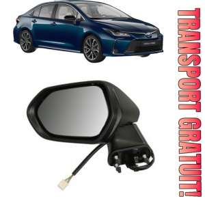 Oglinda Stanga TOYOTA COROLLA Saloon (_E21_) din 2019 - 2021, Auto, Reglaj electric, Completa