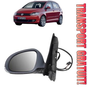 Oglinda Stanga Volkswagen GOLF PLUS Van (521) din 2009 - 2014, Auto, Reglaj electric, Completa