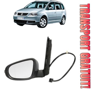 Oglinda Stanga Volkswagen TOURAN Box Body/MPV (1T3) din 2010 - 2015, Auto, Reglaj electric, Completa