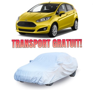 Prelata auto compatibila cu Ford Fiesta (2009-2016) husa exterioara pentru protectie auto