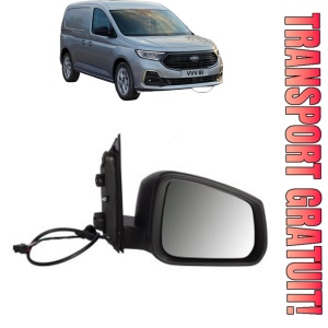 Oglinda Dreapta FORD TRANSIT CONNECT V761 Box Body/MPV (SKN) din 2024, Auto, Reglaj electric, Completa