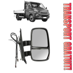 Oglinda Dreapta IVECO DAILY VI Platform/Chassis din 2014 - 2022, Auto, Reglaj electric, Completa