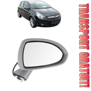 Oglinda Dreapta OPEL CORSA D (S07) din 2006 - 2014, Auto, Reglaj electric, Completa