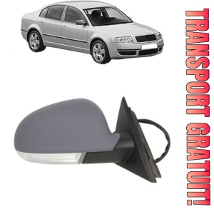 Oglinda Dreapta SKODA SUPERB I (3U4) din 2001 - 2008, Auto, Reglaj electric, Completa