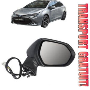 Oglinda Dreapta TOYOTA COROLLA Estate (_E21_) din 2019 - 2021, Auto, Reglaj electric, Completa